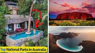 Top National Parks in Australia You Must Visit | Best National Parks in Australia