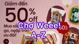 Vlog350: Chia Sẽ Đi Chợ Weee!  Online Từ A-Z , Các Thức Ăn Cần Cho Gia Đình