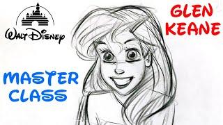 GLEN KEANE - Masterclass - DISNEY ANIMATION 