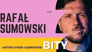 Antoni Syrek-Dąbrowski BITY 60: Rafał Sumowski