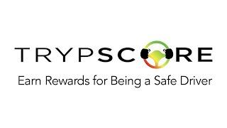 TrypScore - Earn Rewards for Driving Safe