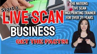 Start a Live Scan Fingerprinting Business -  Live Scan Training