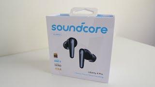 Soundcore Liberty 4 Pro Unboxing