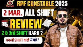 rpf constable 2 march All shift review | rpf constable 2 march ka paper 2025| rpf today all shift gk