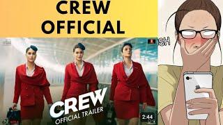 crew movie trailer reaction by Anamika