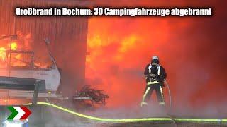 Großbrand in Bochum: 30 Campingfahrzeuge abgebrannt