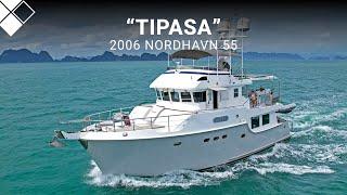 2006 Nordhavn 55 "Tipasa" | For Sale with The Yacht Sales Co.