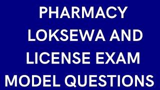 Pharmacy Loksewa Exam Model Questions | Pharmacy License Exam Model Questions | Gyan Mark