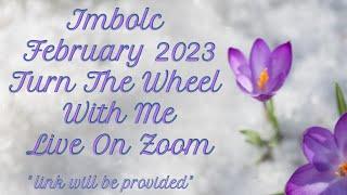 IMBOLC February 1st -2nd... What It Is And An Invitation To Celebrate It Live On Zoom 