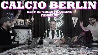 Calcio Berlin Best of Trikotranking (Teil 4)