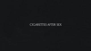 Sunsetz - Cigarettes After Sex