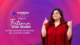 Creators Academy Season 2 | @Glossips | Fatima Irfan Shaikh | Episode 6 | Keep Creating