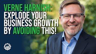 Scaling Up: Verne Harnish's Secrets of “Scaling Up” Profits in 2021 [BEST INTERVIEW]