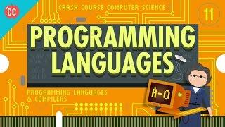 The First Programming Languages: Crash Course Computer Science #11