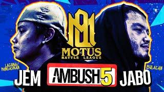 Motus Battle - JEM vs JABO