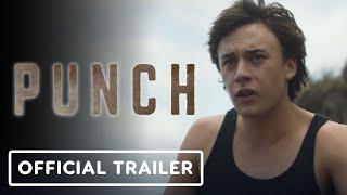 Punch - Official Trailer (2023) Tim Roth, Jordan Oosterhof, Conan Hayes