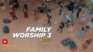 FAMILY WORSHIP-3 (OFFICIAL VIDEO)