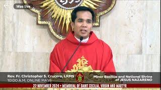 QUIAPO CHURCH LIVE TV MASS TODAY 10:00 AM NOVEMBER 22, 2024 FRIDAY