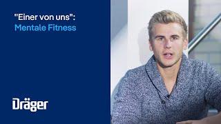 "Einer von uns": Mentale Fitness