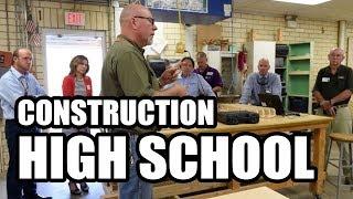 High School Construction Academy Inspires Replication