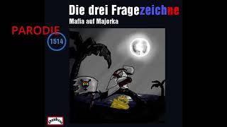 Parodie ️ Die drei Fragezeichne Mafia auf Majorka ️ Folge #1514 (Detektiv Hörspiel)