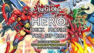 YU-GI-OH! HERO DECK PROFILE (TCG SEP 2024) | Includes World Championship Celebration Top Decklist!