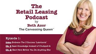 Episode 1 (Introduction, Chapters 1 & 2): The Retail Leasing Podcast | Commercial Real Estate Tips