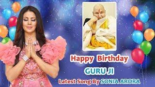 Guru Ji’s Birthday 2019 - Latest Song by Soniya Arrora