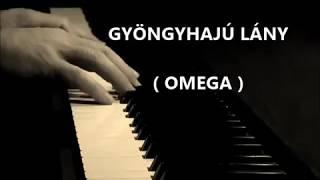 Gyöngyhajú lány – Omega (zongora feldolgozás)