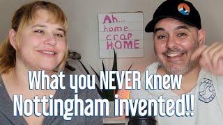 What's special about Nottingham England!?