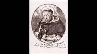 Oct 09 - Saint Louis Bertrand - Dominican - 1581 - Valencia Spain