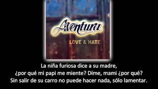 Aventura - Papi Dijo (lyric - letra)