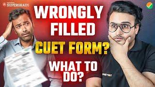  Made a Mistake in CUET 2025 Form? - What To Do Now | Know How to Correct Your Application 