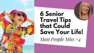 These 6 Solo Travel Tips Could Save Your Life | Senior Travel for Solo Women