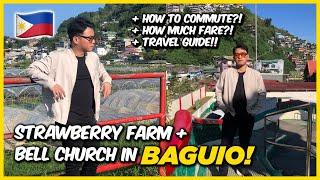 BENGUET ON A BUDGET: STRAWBERRY FARM & BELL CHURCH  | Lost Furukawa