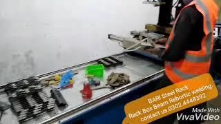 Rack Beams Auto Rebortic welding | Bari steel Rack Lahore Pakistan