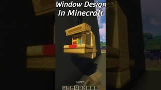 Window Design In Minecraft! | #Shorts