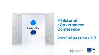 Ministerial eGovernment Conference. Parallel sessions 1+3