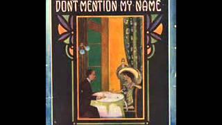 Billy Murray - If You Talk In Your Sleep, Don't Mention My Name 1911