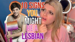 10 Signs You Might Be A Lesbian