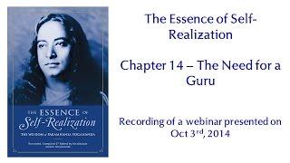 Essence of Self-Realization - Ch 14, The Need for a Guru