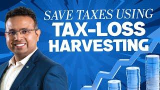 Tax Loss Harvesting: Smart Way to Save Capital Gains Tax!