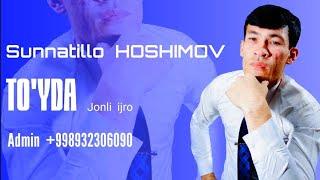 СУННАТИЛЛО ХОШИМОВ. ТУЙ. SUNNATILLO HOSHIMOV. TO'Y