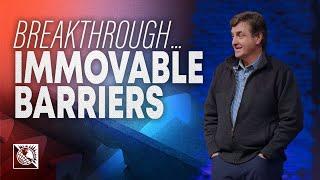 Breakthrough…Immovable Barriers | Pastor Allen Jackson