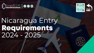 Nicaragua Entry Requirements 2024 – 2025