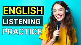 English Listening Practice | Improve Your English Listening & Speaking