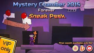 Mystery Chamber 2015 Forever — Sneak Peek Premium Release