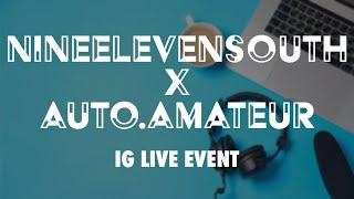 nineelevensouth X auto.amateur IG Live | All Things Porsche [ Cars, Culture, Drones and Mods ]