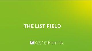 The list field on Kizeo Forms