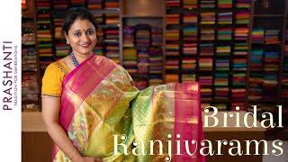 Bridal Kanjivaram Silk Sarees | 23 May 2021 | Prashanti #bridalsilks #kanjivaram